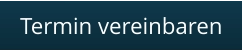 Termin vereinbaren